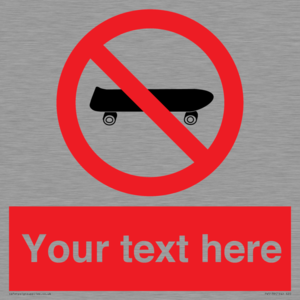 Custom No Skateboarding Sign